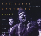 Sabri Brothers And Ensemble - Tu Rehnawarde Shoq Hai (The Wanderer)