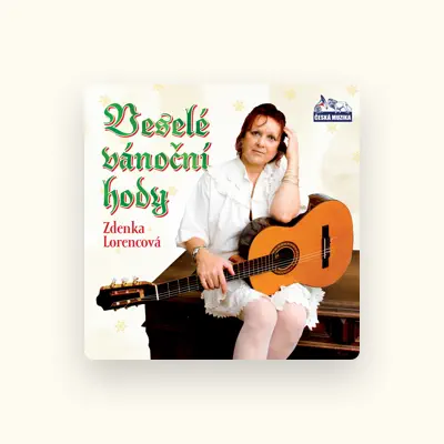 Listen to Zdenka Lorencová, watch music videos, read bio, see tour dates & more!