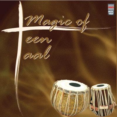 Magic of Teen Taal