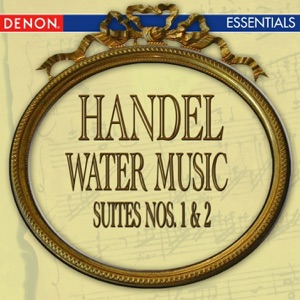 Water Music Suite No. 2 In D Major, HV 349: I. Allegro