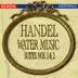 Handel: Water Music Suites 1 & 2 album cover