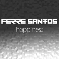Happiness (Radio) — Ferre Santos