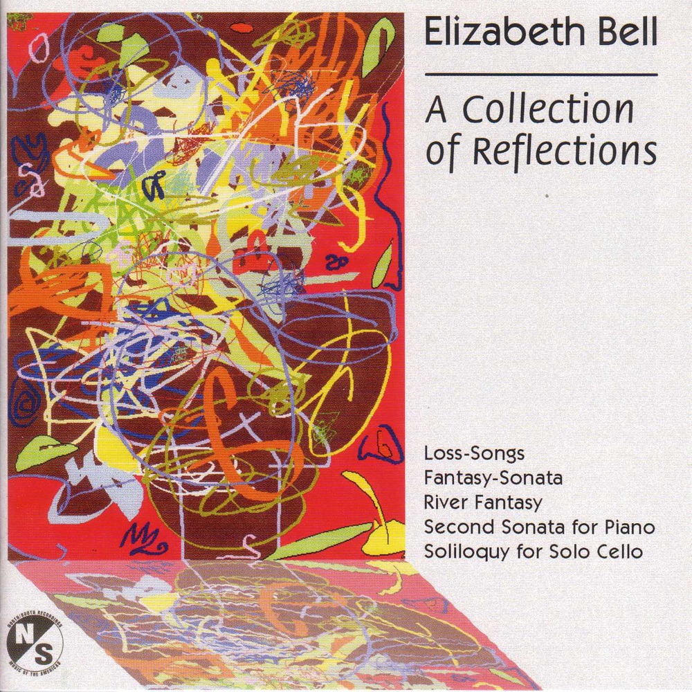 Обложка альбома «Bell, E.: Loss-Songs - Piano Sonata No. 2 - River Fantasy - Fantasy-Sonata - Soliloquy» — Elizabeth Farnum, Max Lifchitz, Stephen Drake & North-South Consonance Ensemble