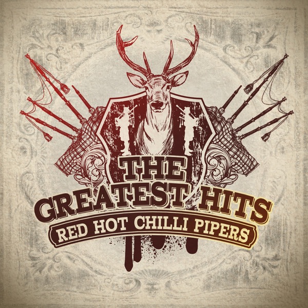 Red Hot Chilli Pipers: The Greatest Hits cover