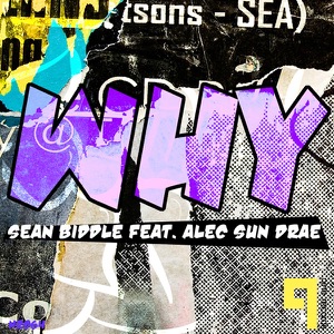 Why (feat. Alec Sun Prae)