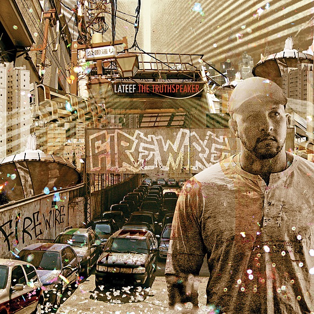 Обложка альбома «FireWire» — Lateef the Truthspeaker