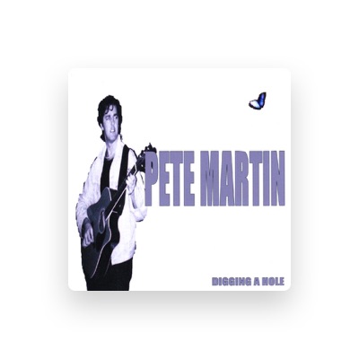 Listen to Pete Martin, watch music videos, read bio, see tour dates & more!