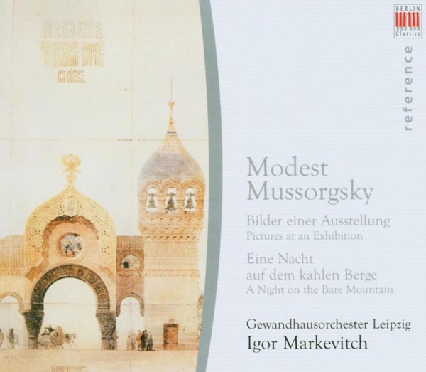 Mussorgsky: Pictures At an Exhibition & A Night On the Bare Mountain