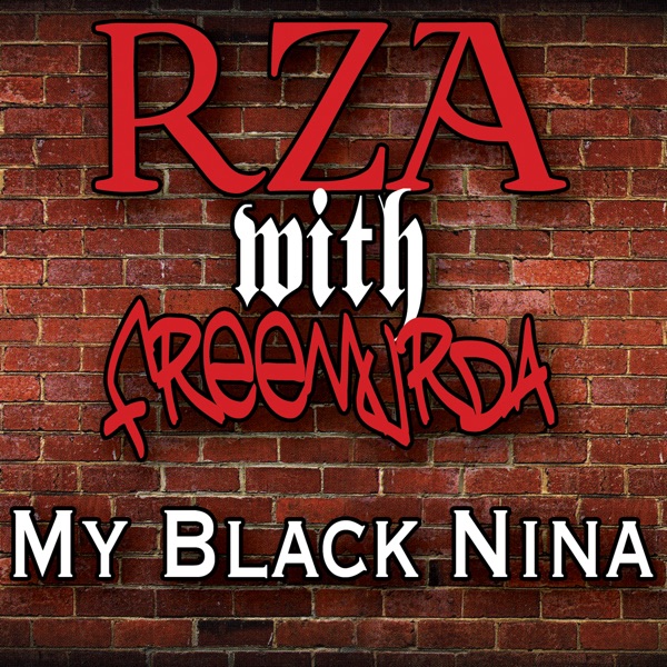 My Black Nina (with Freemurda)