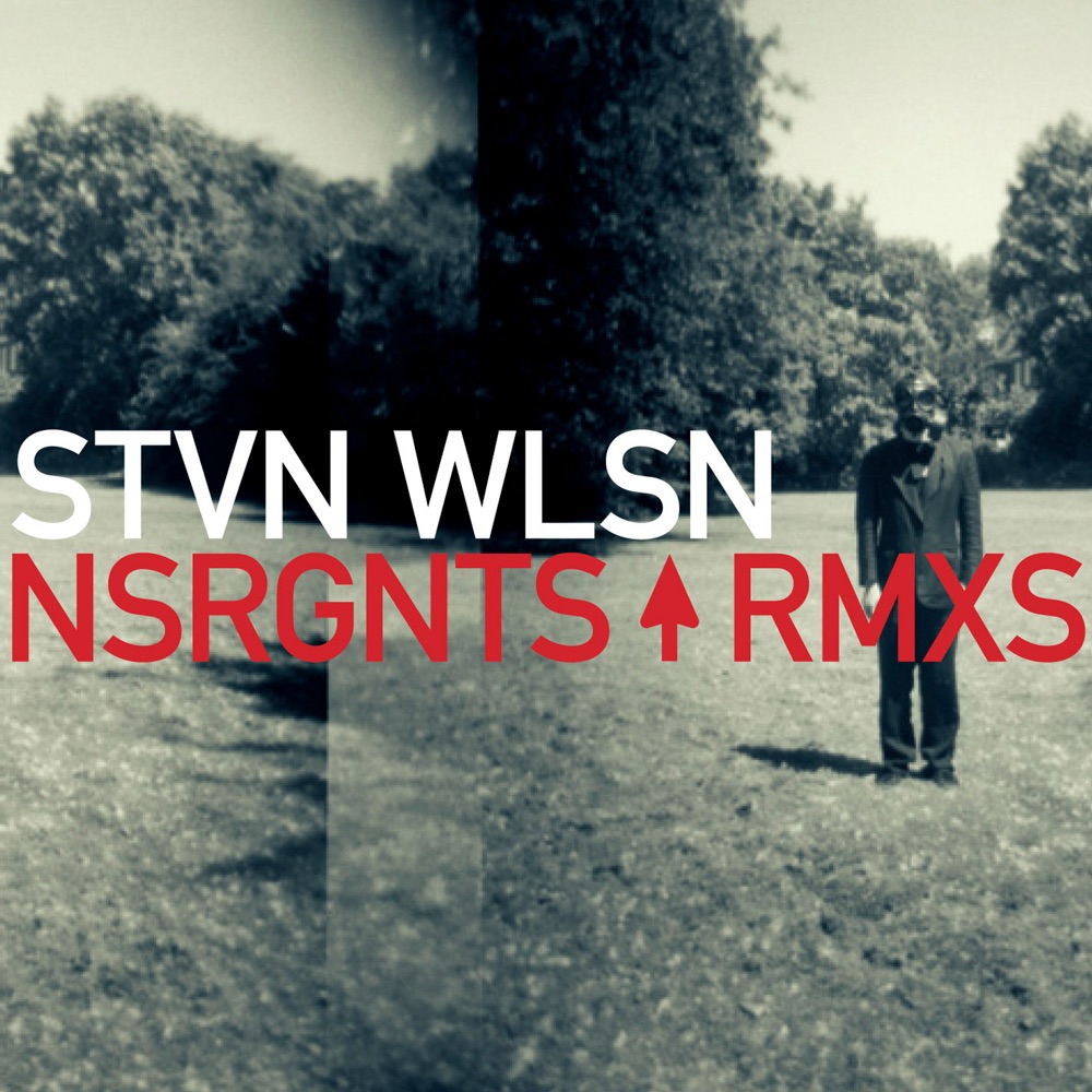 Обложка альбома «NSRGNTS RMXS» — Steven Wilson