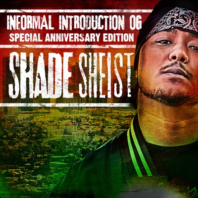 Shade Sheist, Nate Dogg & Kurupt