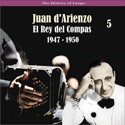 El Rey del Compás (1947 - 1950), Vol. 5
