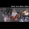 Thirty Year Blues Affair - Mojo Blues Band