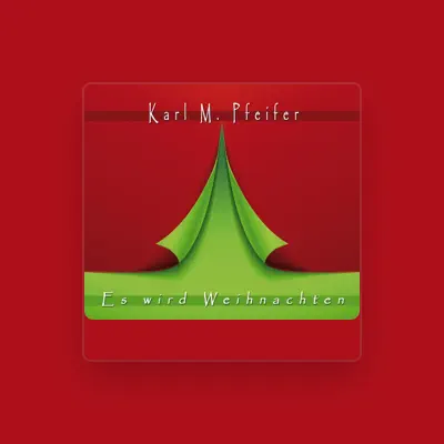 Listen to Karl Pfeifer, watch music videos, read bio, see tour dates & more!
