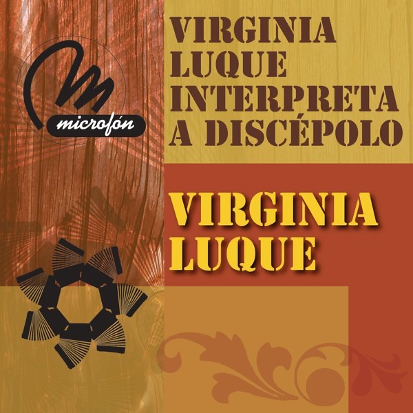 Обложка альбома «Virginia Luque Interpreta a Discépolo» — Virginia Luque