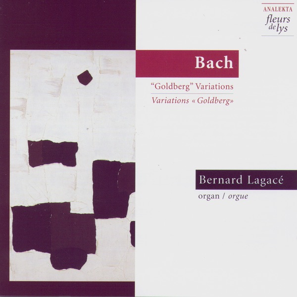 Обложка альбома «Bach: "Goldberg" Variations» — Bernard Lagacé