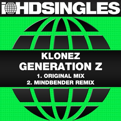 Generation Z (Remixes) - Single