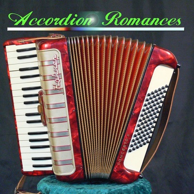 Accordion Romances
