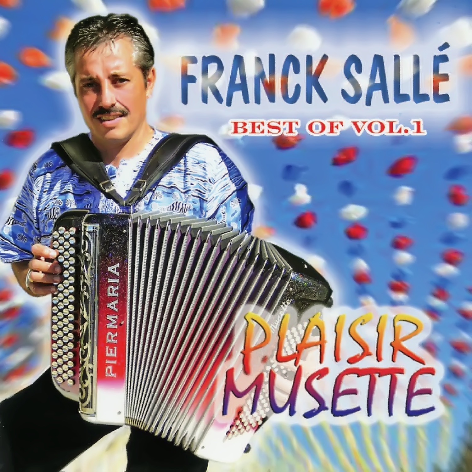 Plaisir Musette Best Of V*l. 1