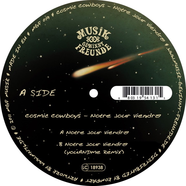 Обложка альбома «Notre Jour Viendra» — Cosmic Cowboys