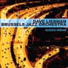 Dave Liebman & The Brussels Jazz Orchestra