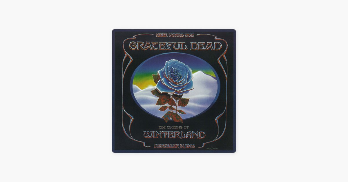 The Closing of Winterland: December 31, 1978 (Live) - Grateful 