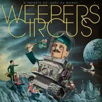 Elles s'amusent — Weepers Circus