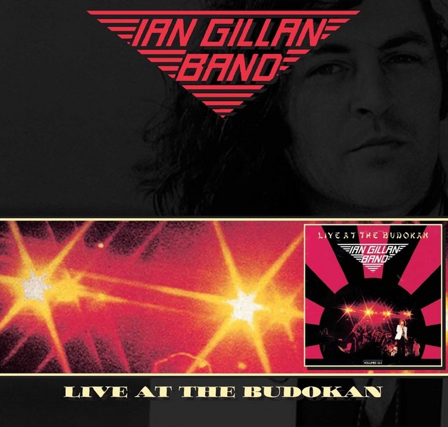 Обложка альбома «Ian Gillan Band - Live At the Budokan» — Ian Gillan Band