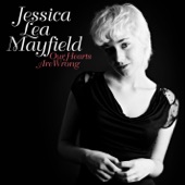 Jessica Lea Mayfield - Our Hearts Are Wrong