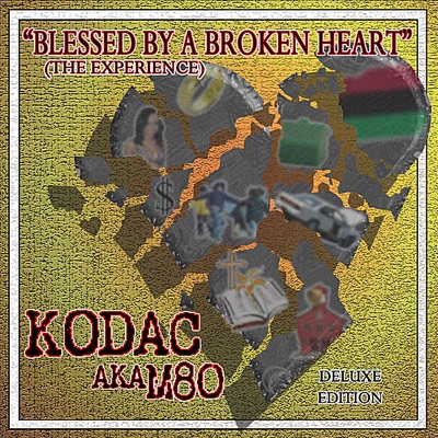 "Blessed By a Broken Heart" (The Experience) [Deluxe Edition]