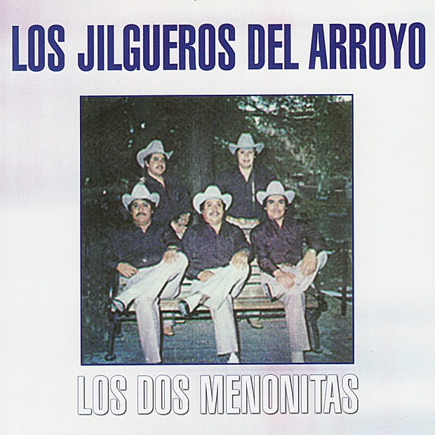 Los Dos Menonitas