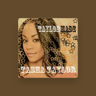Listen to Tasha Taylor, watch music videos, read bio, see tour dates & more!