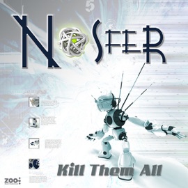 Kill Them All Nosfer