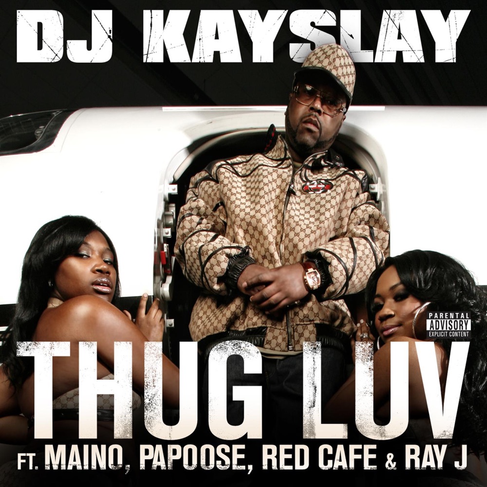 Обложка альбома «Thug Luv (feat. Maino, Papoose, Red Cafe & Ray J) - Single» — DJ Kay Slay