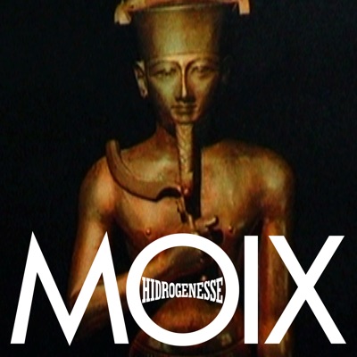 Moix - Single