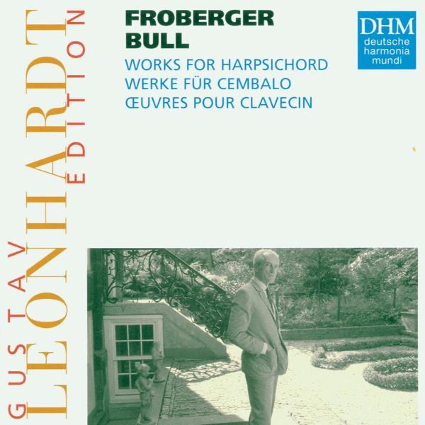 Leonhardt Edition Vol. 1: J. Bull - J.J. Froberger cover art