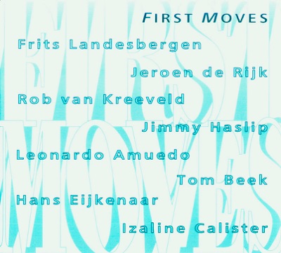 First Moves