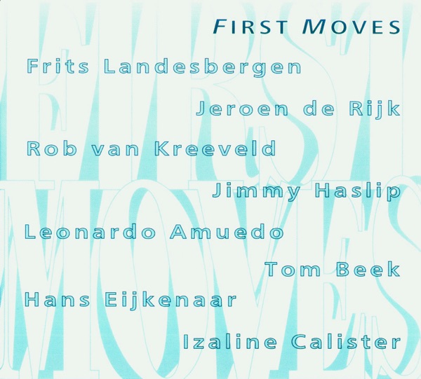 First Moves