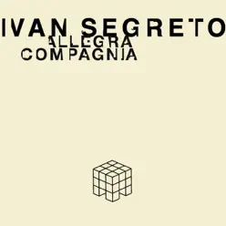 Allegra Compagnia - Single - Ivan Segreto