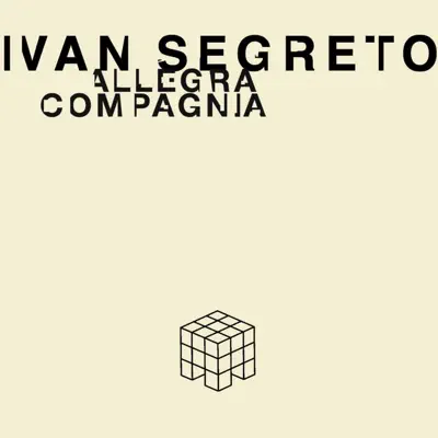 Allegra Compagnia - Single - Ivan Segreto