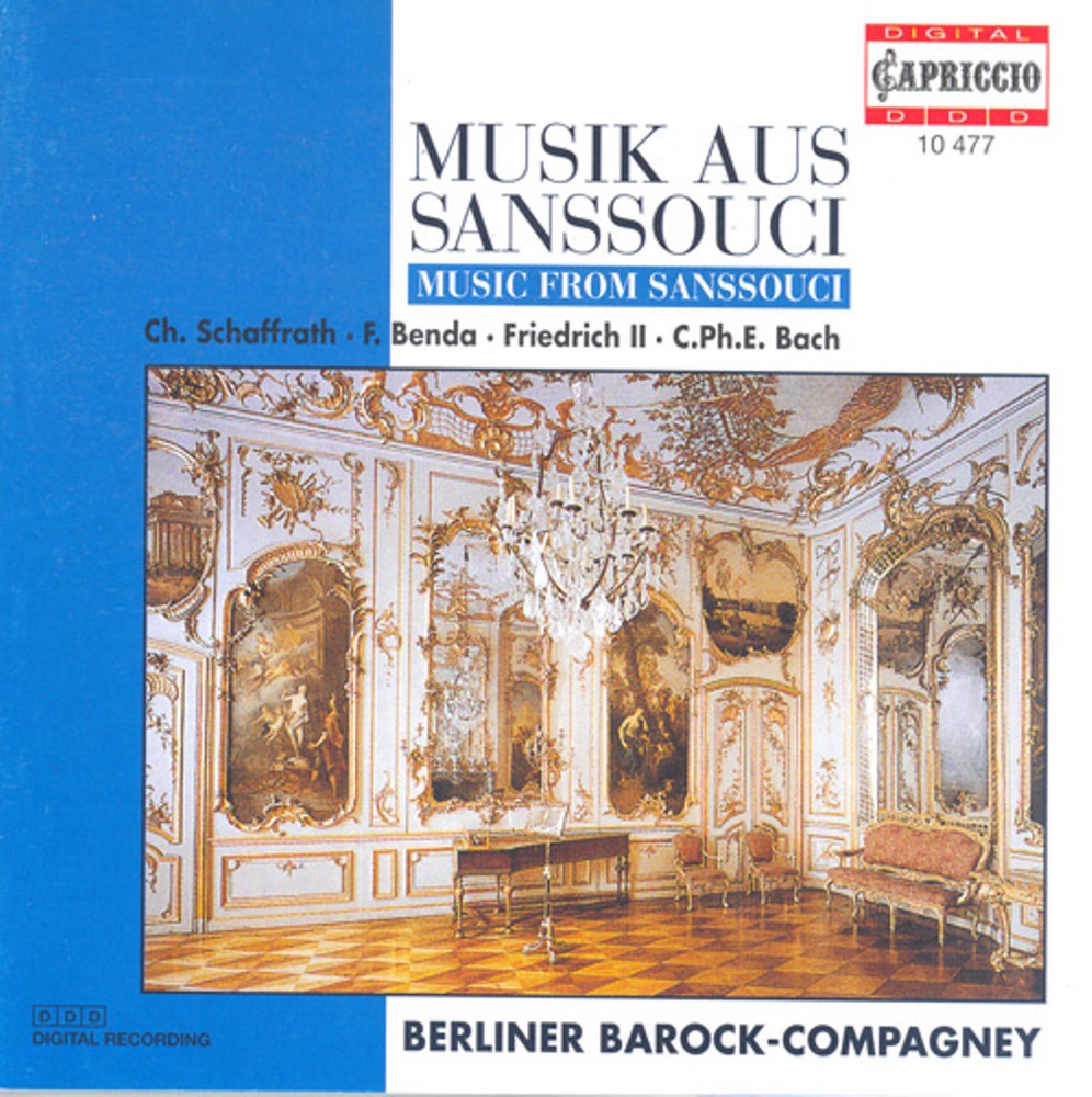 Обложка альбома «Chamber Music (Baroque) - Frederick Iii - Schaffrath, C. - Bach, C.P.E. - Benda, F. - Janitsch, J.G. (Music From Sanssouci)» — Berliner Barock-Compagney, Niklas Trustedt, Jan Freiheit, Christine Schornsheim & Georg Kallweit