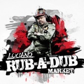 Luciano - Rub A Dub Market