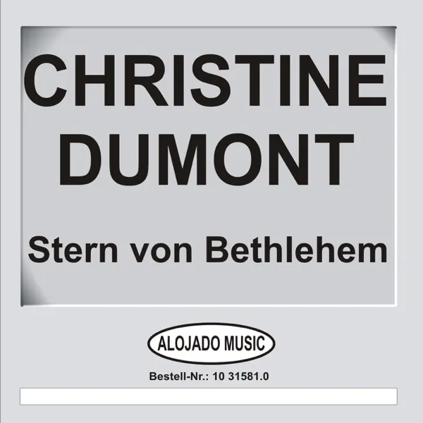 Stern von Bethlehem — Christine Dumont