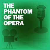 The Phantom of the Opera: Classic Movies on the Radio - Lux Radio Theatre