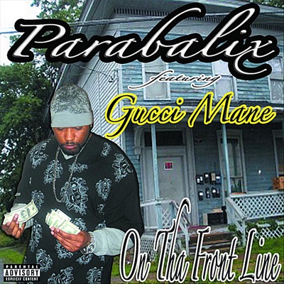 On tha Front Line (feat. Gucci Mane) - Single