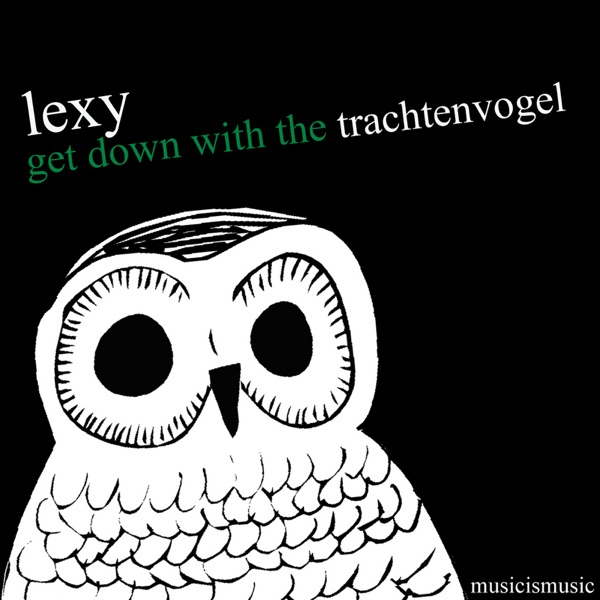 Get Down With the Trachtenvogel