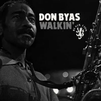 Listen to Walkin' by Don Byas