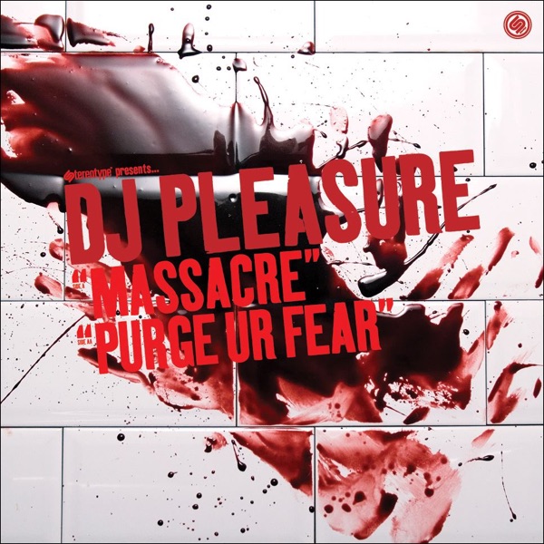 Massacre / Purge Your Fear