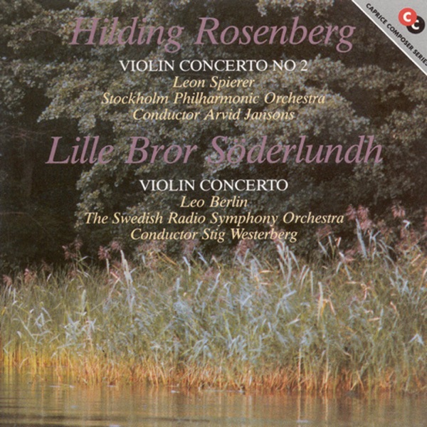 Rosenberg - Söderlundh: Violin Concertos