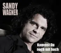 Kommst du noch mit hoch (Rhythmus der Nacht DJ-Mix) — Sandy Wagner